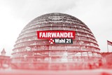 #FAIRWANDEL: Wandel geht nur Gerecht. Gegen Profitgier, Politikversagen und Spaltung.