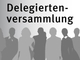 Delegiertenversammlung